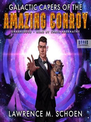 cover image of Galactic Capers of the Amazing Conroy